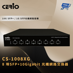 昌運監視器 CERIO 智鼎 CS-1008XG 8 埠SFP+10Gigabit 光纖網路交換器 6Kv 電湧保護, , large