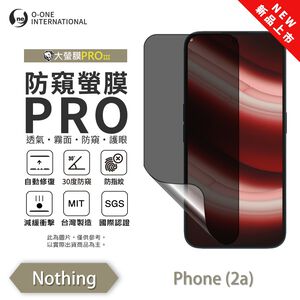【O-ONE】Nothing Phone(2a)『防窺螢膜PRO』磨砂螢幕保護貼 30度防窺+護眼 順滑不留指紋 輕微划痕自動修復